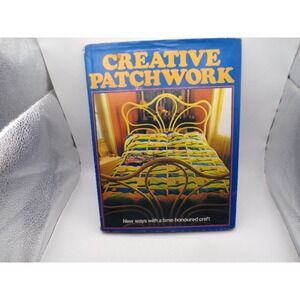 Creative Patchwork Crescent Books 1973 Hardcover Quilting Sewing Guide 051717398